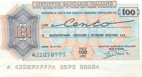 Paghera a vista per questo assegno circolare lire cento autostrada Roma 1976