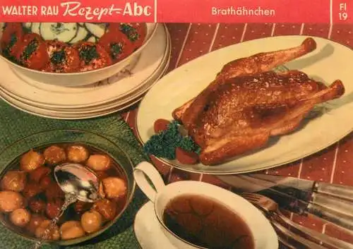 Advertising Walter Rau Rezept Brathahnchen