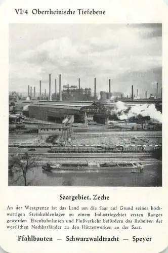 Oberrhenische Tiefebene Saargebiet, Zeche Pfahlbauten Schwarzwaldtracht Speyer