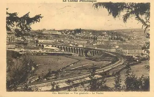 France Cantal Aurillac - le viaduc et vue generale
