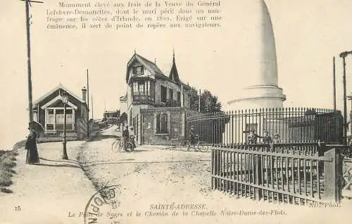 SEINE MARITIME SAINTE ADRESSE LE PAIN DE SUCRE ET LE CHEMIN DE LA CHAPELLE MONUMENT GENERAL LEFEBVRE-DESNOËTTES 1918