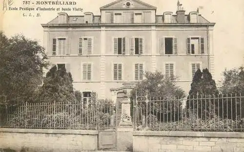 Montbeliard ecole pratique d`industrie et buste Viette