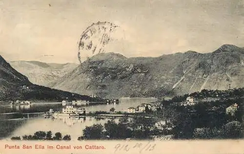 Punta San Elia im Canal vom Cattaro 1912