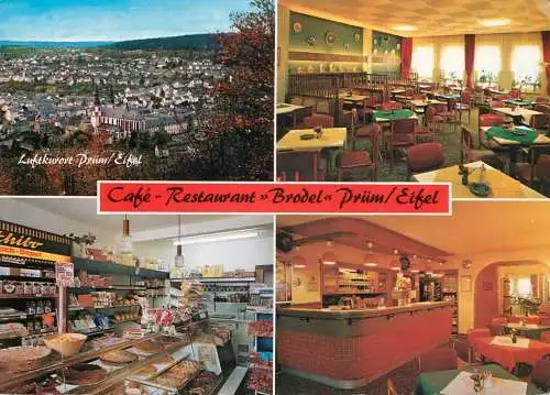 Cafe restaurant Klaus Brodel Prum / Eifel