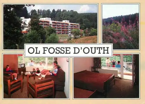 Postcard hotel Ol Fosse d'Outh centre de vacances Vakatiecentrum