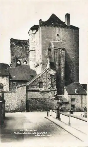 Postcard France Moulins castle of Ducs of Bourbonne