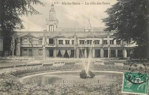 Postcard France Aix les Bains la vills des fleurs