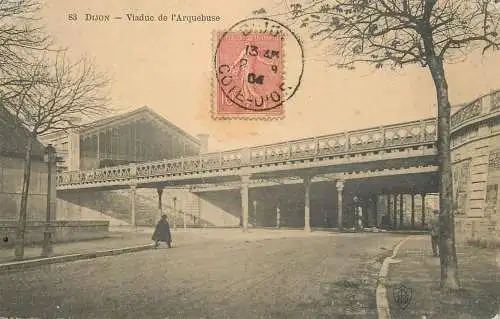 Postcard France Dijon viaduc de l'Arquebuse