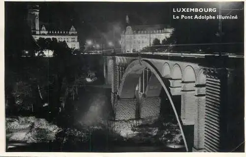 Postcard Luxembourg le pont Adolphe