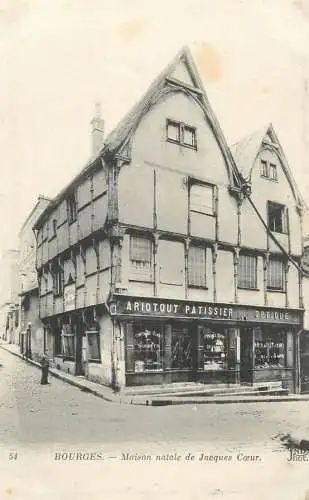 Bourges-Maison Natale de Jacques Coeur magasins ariotout patissier optique