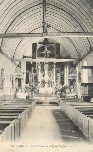 France cpa LAIGLE intérieur de l'église Saint-Jean 1912