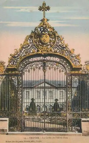 CPA France Troyes la Grille de l' Hotel Dieu