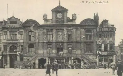 CPA France Lille la Grande Garde