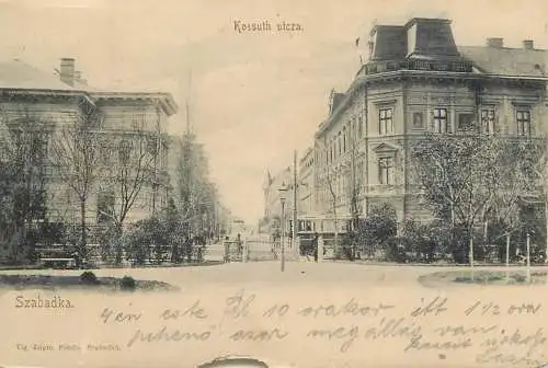 Szabadka (Subotica) Kossuth utcza 1902