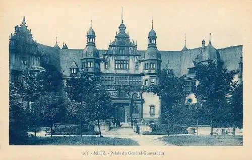 CPA France Metz palais du General Gouverneur