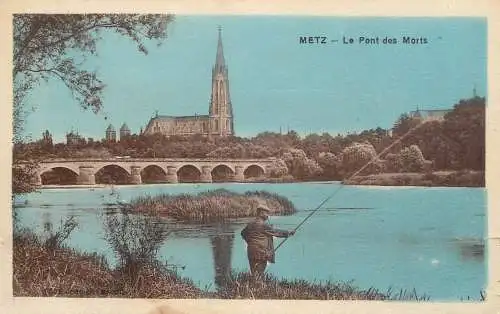 CPA France Metz pont des morts