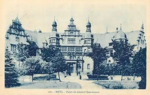 CPA France Metz palais du General Gouvernor