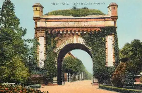 CPA France Metz Porte Serpenoise