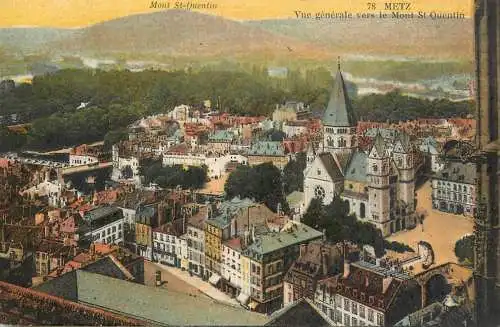 CPA France Metz Mont St. Quentin