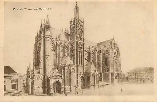 CPA France Metz cathedrale