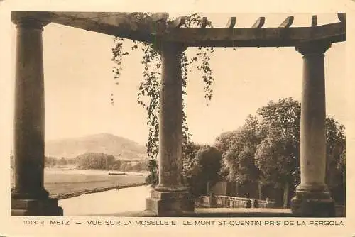 CPA France Metz pergola Mont St. Quentin
