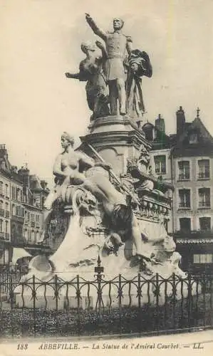 CPA France Abbeville la statue de l' amiral Courbet