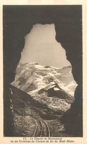 CPA France le glacier de Bionnassay chemin de fer du Mont Blanc