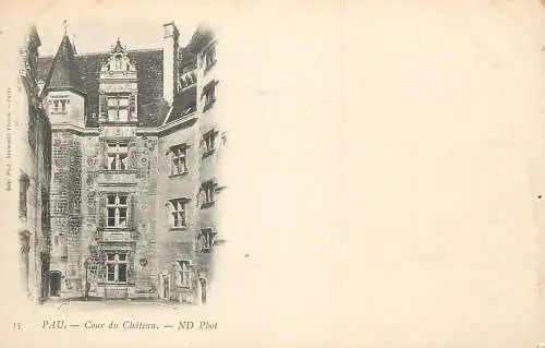 CPA France Pau cour du chateau