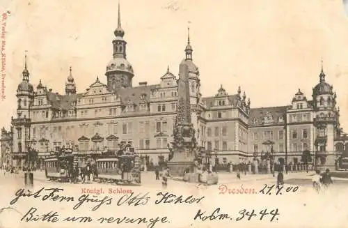 Postcard Germany Dresden konigl. Schloss horse drawn tram