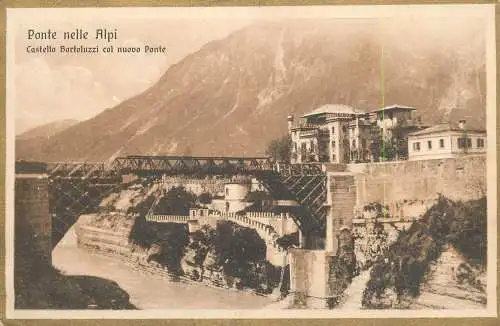 Italy postcard ponte nelle Alpi castello Bortoluzzi