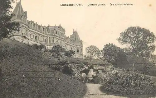 France cpa Liancourt chateau Latour vue sur les Rochers