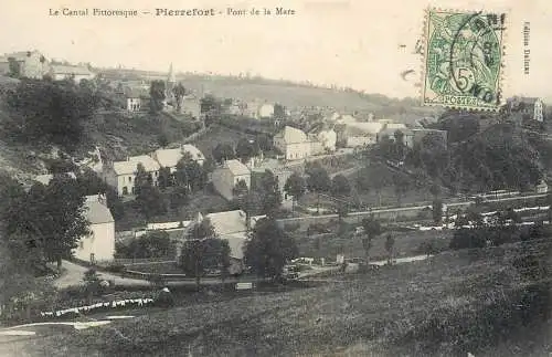 France Pierrefort (Cantal pittoresque) Pont de la Mare