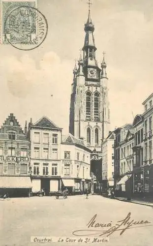 Belgique cpa Courtrai la tour de St. Martin