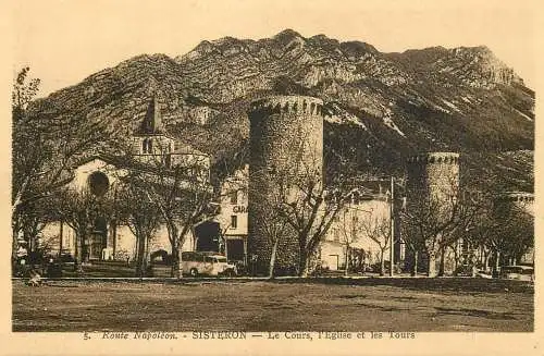 France Sisteron Route Napoleon Le Cours, L'Eglise et les Tours