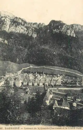 France Dauphine Couvent de la Grande Chartreuse & le Grand Som