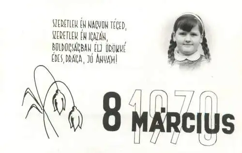 8 March Mother's Day greetings 1970 snowdrop flowers & schoolgirl