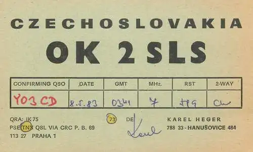 QSL Card Czechoslovakia Radio Amateur Station OK2SLS Y03CD Karel Heger