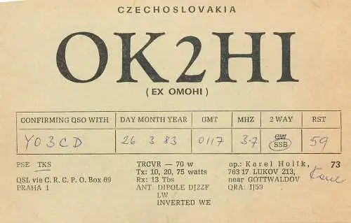 QSL Card Czechoslovakia Radio Amateur Station OK2HI Y03CD Karel Holik