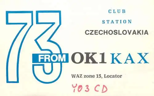 QSL Card Czechoslovakia Radio Amateur Station OK1KAX Y03CD Pralia