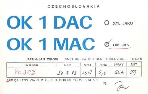 QSL Card Czechoslovakia Radio Amateur Station OK1DAC OK1MAC Y03CD 1983 Jaru Jan Zikovi