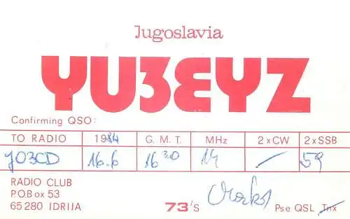 QSL Card Yugoslavia Amateur Radio Station YU3EYZ Y03CD 1984 Mark