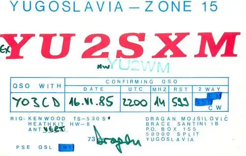 QSL Card Yugoslavia Amateur Radio Station YU2SXM Y03CD Dragan YU2WM 1985