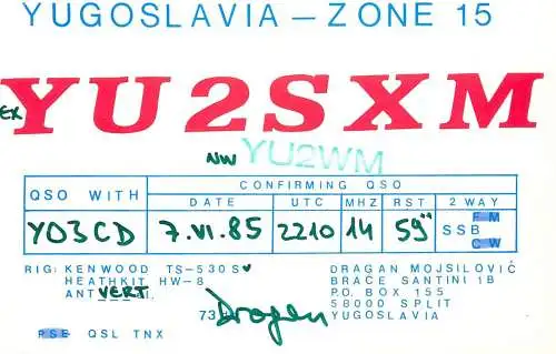 QSL Card Yugoslavia Amateur Radio Station YU2SXM Y03CD Dragan YU2WM