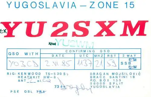 QSL Card Yugoslavia Amateur Radio Station YU2SXM Y03CD Dragan YU2WM