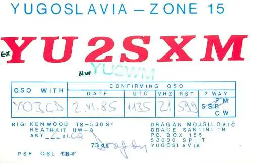 QSL Card Yugoslavia Amateur Radio Station YU2SXM Y03CD Dragan YU2WM