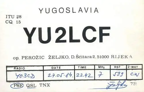 QSL Card Yugoslavia Amateur Radio Station YU2LCF Y03CD 1984 Zelika