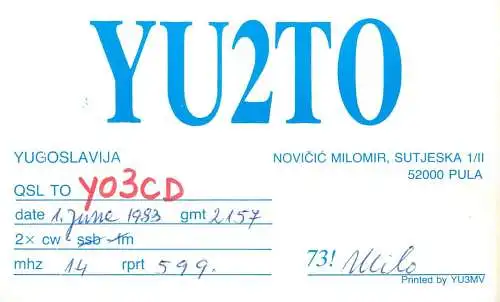 QSL Card Yugoslavia Amateur Radio Station YU2TO Y03CD Milo