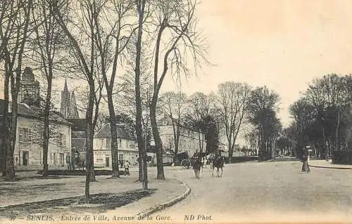 France Senlis Entree de Ville & Avenue de la Gare