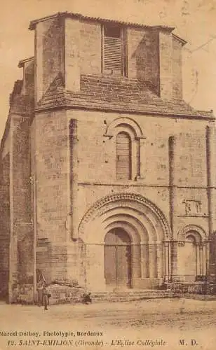France Bordeaux Saint Emilion L'Eglise Collegiale