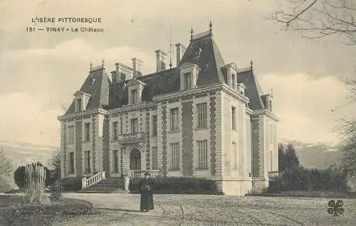 France L'Isere pittoresque Vinay Le Chateau